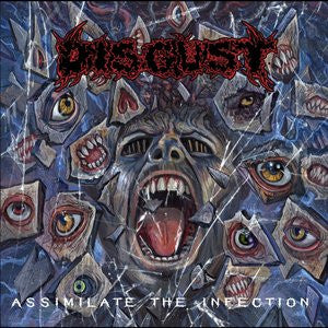Disgust (9) : Assimilate The Infection (CD, Album)